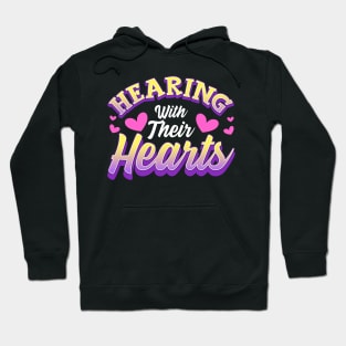 Hard Of Hearing Impaired Deaf Deafened  Quotes Sayings Hoodie